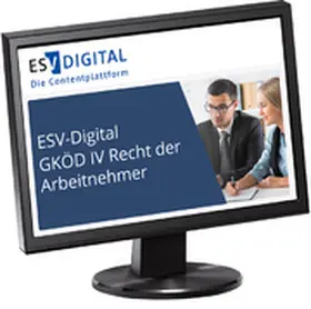 Fieberg / Künzl / Pessinger |  ESV-Digital GKÖD IV Recht der Arbeitnehmer - Jahresabonnement | Datenbank |  Sack Fachmedien