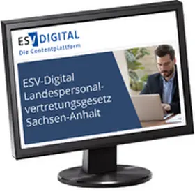 Bieler / Gronimus / Rehak |  ESV-Digital Landespersonalvertretungsgesetz Sachsen-Anhalt - Jahresabonnement | Datenbank |  Sack Fachmedien