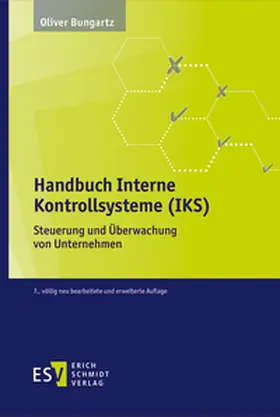 Bungartz |  Handbuch Interne Kontrollsysteme (IKS) | Buch |  Sack Fachmedien