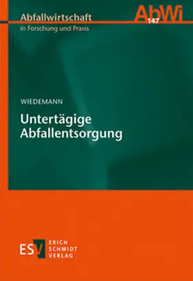 Wiedemann |  Untertägige Abfallentsorgung | Buch |  Sack Fachmedien