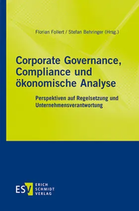 Follert / Behringer |  Corporate Governance, Compliance und ökonomische Analyse | Buch |  Sack Fachmedien