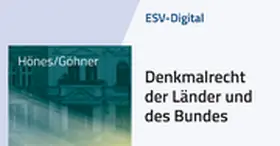 Hönes / Göhner / Porger |  ESV-Digital Denkmalrecht der Länder und des Bundes - Jahresabonnement | Datenbank |  Sack Fachmedien