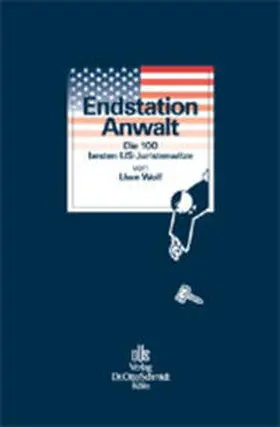 Wolf |  Endstation Anwalt | Buch |  Sack Fachmedien