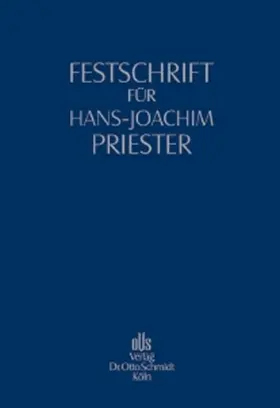 Hommelhoff / Rawert / Schmidt |  Festschrift für Hans-Joachim Priester | Buch |  Sack Fachmedien