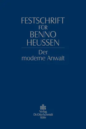 Schneider |  Festschrift für Benno Heussen | Buch |  Sack Fachmedien
