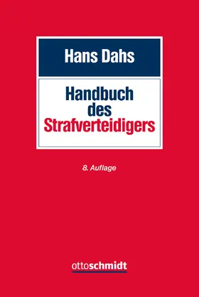 Dahs |  Handbuch des Strafverteidigers | Buch |  Sack Fachmedien