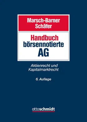 Marsch-Barner / Schäfer / Schäfer |  Handbuch börsennotierte AG | Buch |  Sack Fachmedien