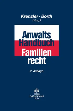 Krenzler / Borth / Caspary |  Anwalts-Handbuch Familienrecht | eBook | Sack Fachmedien