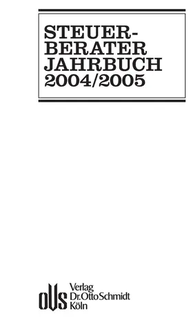 Herzig / Günkel / Niemann |  Steuerberater-Jahrbuch 2004/2005 | eBook | Sack Fachmedien