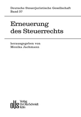 Jachmann |  Erneuerung des Steuerrechts | eBook | Sack Fachmedien