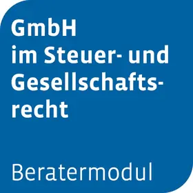 Beratermodul GmbH im Steuer- und Gesellschaftsrecht optional mit Otto Schmidt Answers | Otto Schmidt | Datenbank | sack.de