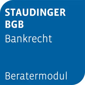 Beratermodul STAUDINGER BGB Bankrecht | Otto Schmidt | Datenbank | www2.sack.de