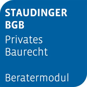Beratermodul STAUDINGER BGB Privates Baurecht | Otto Schmidt | Datenbank | www2.sack.de