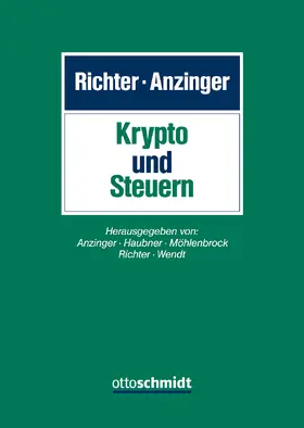 Richter / Anzinger  | Krypto und Steuern | Buch | 978-3-504-40107-8 | sack.de