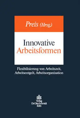 Deich / Preis / Genenger |  Innovative Arbeitsformen | Buch |  Sack Fachmedien