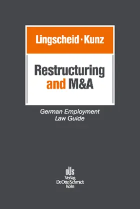 Kunz / Lingscheid |  Restructuring and M&A | Buch |  Sack Fachmedien