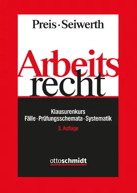Preis / Seiwerth |  Arbeitsrecht | Buch |  Sack Fachmedien
