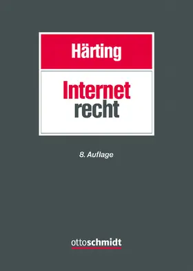 Härting |  Internetrecht | Buch |  Sack Fachmedien