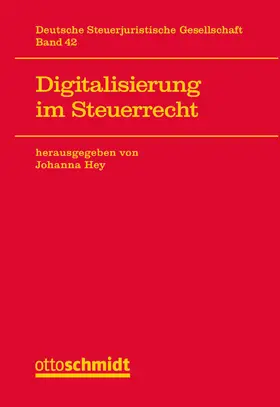 Hey |  Digitalisierung im Steuerrecht | Buch |  Sack Fachmedien