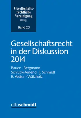 Gesellschaftsrecht in der Diskussion 2014 | Buch | 978-3-504-62720-1 | www2.sack.de