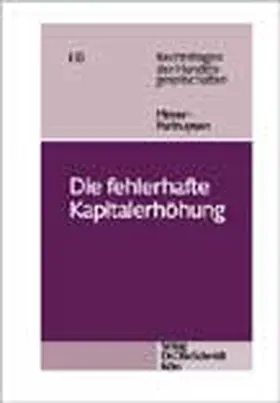 Meyer-Panhuysen |  Die fehlerhafte Kapitalerhöhung | Buch |  Sack Fachmedien