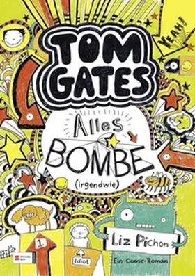 Pichon | Tom Gates, Band 03 | Buch | 978-3-505-12938-4 | sack.de