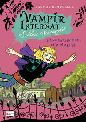 Mueller |  Vampirinternat Schloss Schauerfels, Band 02 | Buch |  Sack Fachmedien
