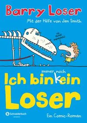 Loser / Smith |  Ich bin immer noch (k)ein Loser | Buch |  Sack Fachmedien