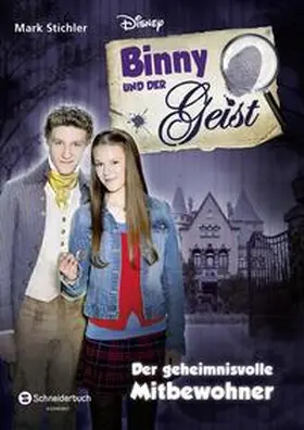 Stichler |  Binny und der Geist, Band 01 | Buch |  Sack Fachmedien