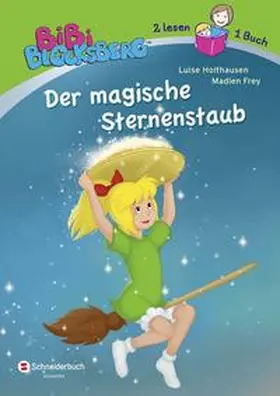 Holthausen |  Bibi Blocksberg - Der magische Sternenstaub | Buch |  Sack Fachmedien