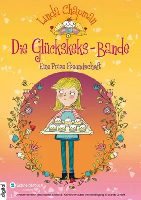 Chapman |  Die Glückskeks-Bande, Band 01 | eBook | Sack Fachmedien
