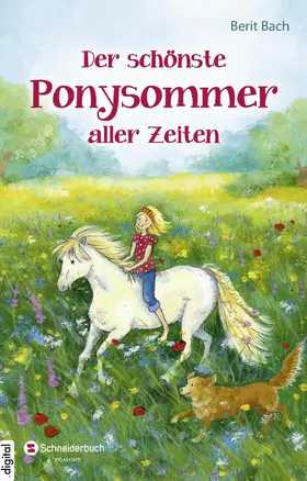 Bach |  Der schönste Ponysommer aller Zeiten | eBook | Sack Fachmedien