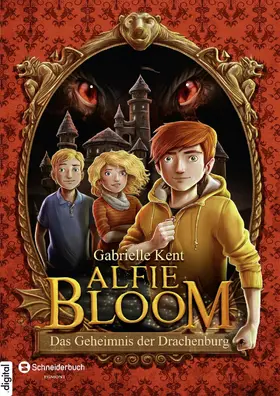 Kent |  Alfie Bloom, Band 01 | eBook | Sack Fachmedien