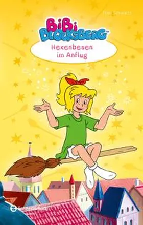 Schwartz |  Bibi Blocksberg - Hexenbesen im Anflug | Buch |  Sack Fachmedien