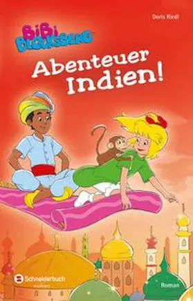 Riedl | Bibi Blocksberg - Abenteuer Indien! | Buch | 978-3-505-13802-7 | sack.de