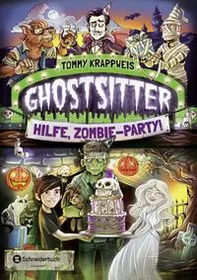 Krappweis |  Ghostsitter 03. Hilfe, Zombie-Party! | Buch |  Sack Fachmedien
