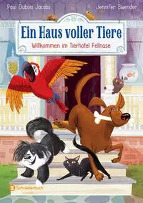 Dubois Jacobs / Swender |  Ein Haus voller Tiere, Band 01 | Buch |  Sack Fachmedien