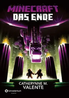 Valente / Minecraft |  Minecraft - Das Ende | Buch |  Sack Fachmedien