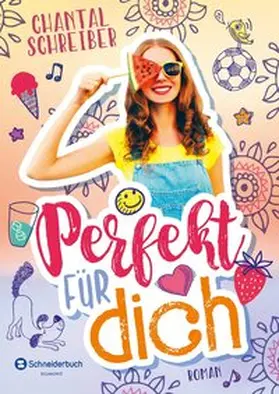 Schreiber | Perfekt für dich | Buch | 978-3-505-14275-8 | sack.de