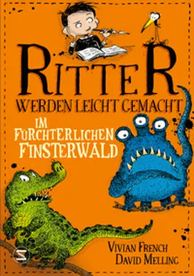 French |  Ritter werden leicht gemacht - Im fürchterlichen Finsterwald | Buch |  Sack Fachmedien