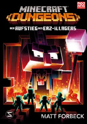 Forbeck |  Minecraft Dungeons Roman - Der Aufstieg des Erz-Illagers | Buch |  Sack Fachmedien
