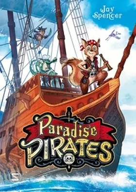 Spencer / Haefs |  Paradise Pirates | Buch |  Sack Fachmedien