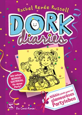 Russell |  DORK Diaries, Band 02: Nikkis (nicht ganz so) glamouröses Partyleben: Mit tollem Bonusmaterial für deine Party | Buch |  Sack Fachmedien