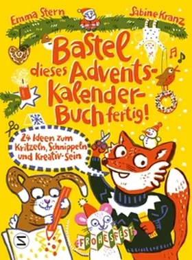 Stern |  Bastel dieses Adventskalenderbuch fertig - 24 Ideen zum Schnippeln, Kritzeln und Kreativ-Sein | Buch |  Sack Fachmedien