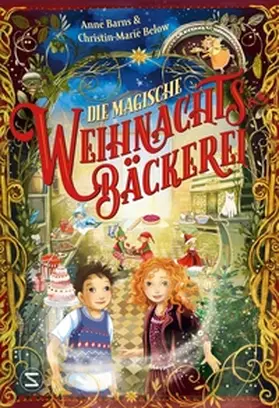 Barns / Below |  Die magische Weihnachtsbäckerei | Buch |  Sack Fachmedien