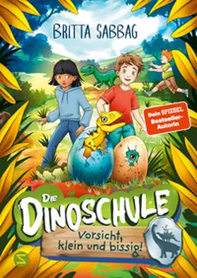 Sabbag |  Die Dinoschule ¿ Vorsicht, klein und bissig! (Band 7) | Buch |  Sack Fachmedien