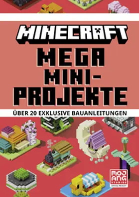 Minecraft |  Minecraft Mega Mini-Projekte. Über 20 exklusive Bauanleitungen | Buch |  Sack Fachmedien