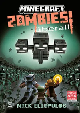 Eliopulos / Minecraft |  Minecraft. Zombies überall! (Band 3) | Buch |  Sack Fachmedien