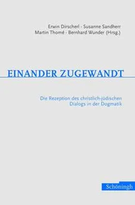 Dirscherl / Wunder / Thomé |  Einander zugewandt | Buch |  Sack Fachmedien