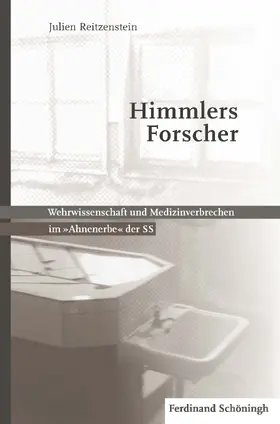 von Reitzenstein / Reitzenstein |  Himmlers Forscher | Buch |  Sack Fachmedien